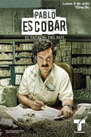 Пабло Эскобар, хозяин зла - постер сериала